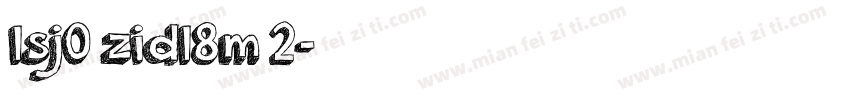 lsj0 zidl8m 2字体转换